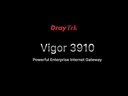 Vigor 3910 Video